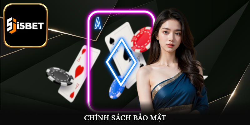 i5bet xây dựng một chính sách bảo mật rõ ràng cụ thể bảo vệ người chơi
