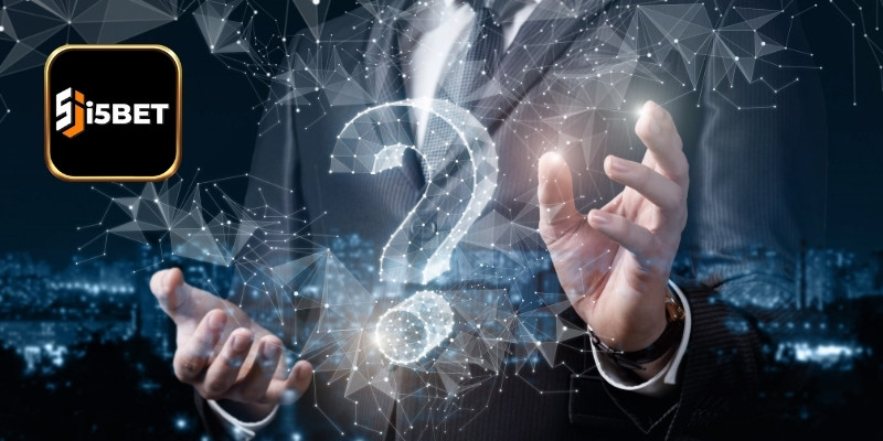 Những thắc mắc có liên quan đến tài khoản hội viên tại i5bet 